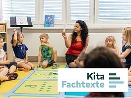 Kita-Fachtext von Prof. Dr. Claudia A. Hruška und Clara Puschadel über "Reflexion der sprachlichen Kompetenz: Der Weg zur sprachlichen Bildung und Förderung" (Foto: Fröbel e.V./Franziska & Tom Werner)