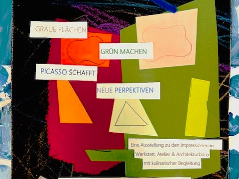 Bunt gestaltetes Plakat mit geometrischen Formen, handgeschriebenen Elementen und dem Titel „Graue Flächen grün machen – Picasso schafft neue Perspektiven“.